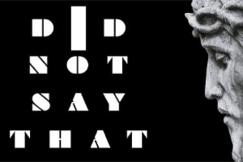 Statue with "I did not say that" text